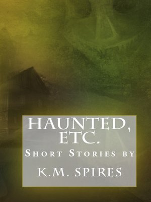 cover image of Haunted, Etc.